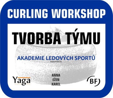 Tvorba týmu - CURLING WORKSHOP č. 2